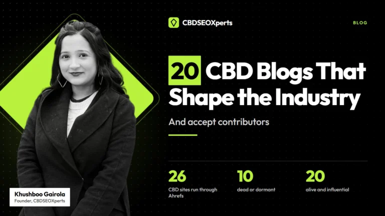 20 CBD Blogs That Shape the Industry (and Accept Contributors)