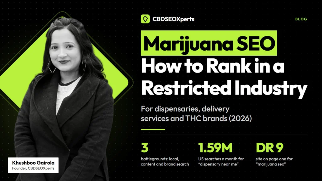 Marijuana SEO: How to Rank in a Restricted Industry (2026)